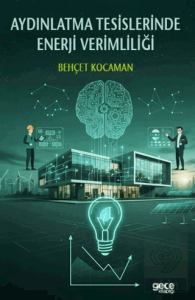 Aydınlatma Tesislerinde Enerji Verimliliği