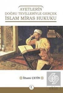 Ayetlerin Doğru Tevilleriyle Gerçek İslam Miras Hu