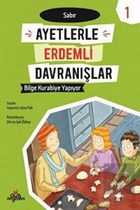 Ayetlerle Erdemli Davranışlar 1 - Bilge Kurabiye Y