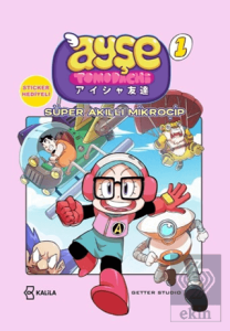 Ayşe Tomodachi 1. Cilt