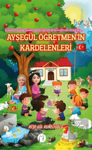 Ayşegül Öğretmen'in Kardelenleri
