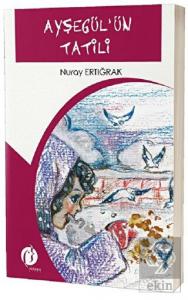 Ayşegül'ün Tatili