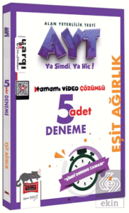 AYT Eşit Ağırlık Tamamı Video Çözümlü 5 Deneme