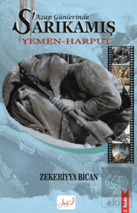 Azap Günlerinde Sarıkamış Yemen Harput