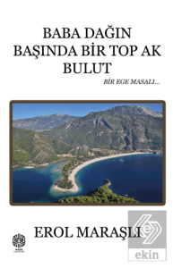 Baba Dağın Başında Bir Top Ak Bulut