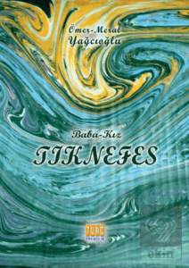 Baba - Kız Tık Nefes