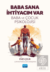 Baba Sana İhtiyacım Var