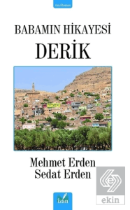 Babamın Hikayesi Derik