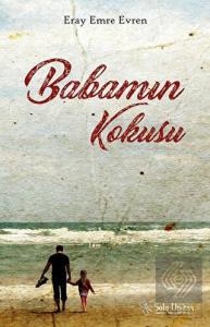 Babamın Kokusu
