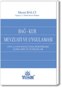 Bağ-Kur Mevzuatı ve Uygulaması