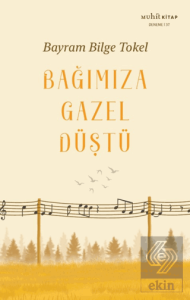 Bağımıza Gazel Düştü