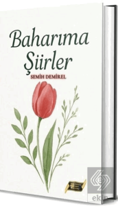 Baharıma Şiirler