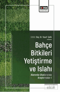 Bahçe Bitkileri Yetiştirme ve Islahı Alanında Uluslararası Araştırmalar - 1
