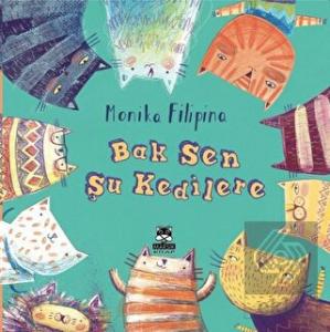 Bak Sen Şu Kedilere