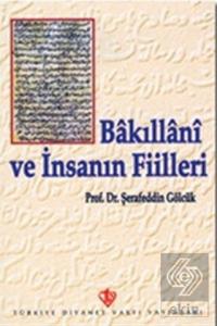 Bakıllani ve İnsanın Fiilleri