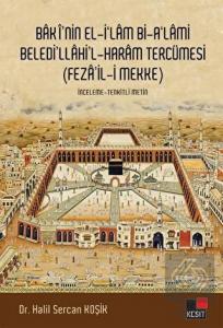 Baki'nin El-İ'lam Bi-A'lami Beledi'llahi'l - Haram