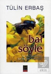 Bal Söyle