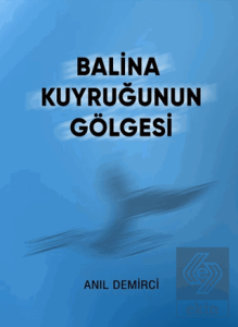 Balina Kuyruğunun Gölgesi
