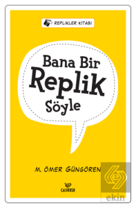 Bana Bir Replik Söyle