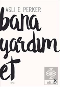 Bana Yardım Et