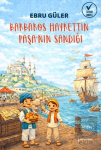 Barbaros Hayrettin Paşanın Sandığı