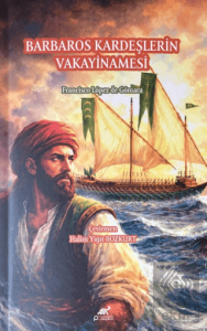 Barbaros Kardeşlerin Vakayinamesi