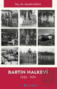 Bartın Halkevi 1935 - 1951