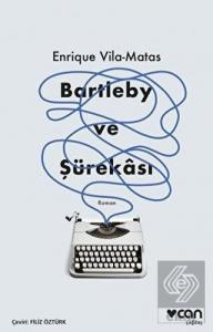 Bartleby ve Şürekası