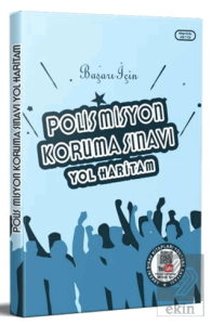 Başarı İçin Polis Misyon Koruma Sınavı Yol Haritam