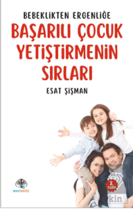 Başarılı Çocuk Yetiştirmenin Sırları