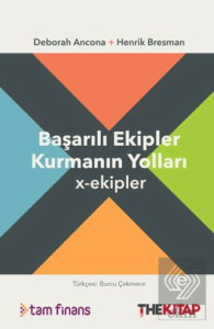 Başarılı Ekipler Kurmanın Yolları