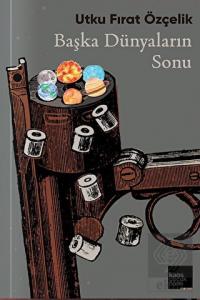 Başka Dünyaların Sonu