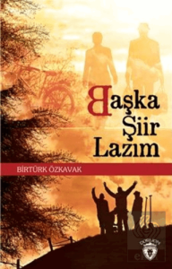 Başka Şiir Lazım