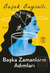 Başka Zamanların Adımları