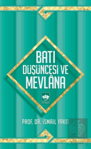 Batı Düşüncesi ve Mevlana