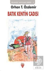Batık Kentin Cadısı