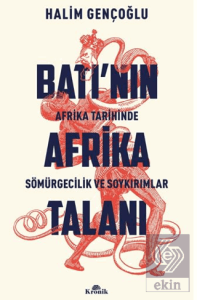 Batı'nın Afrika Talanı