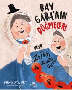 Bay Gaba'nın Düğmeleri veya Zuzubi Zuuu!