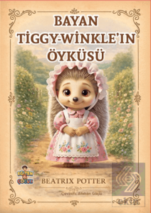 Bayan Tiggy - Winkle'ın Öyküsü