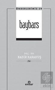 Baybars (Önderlerimiz - 39)