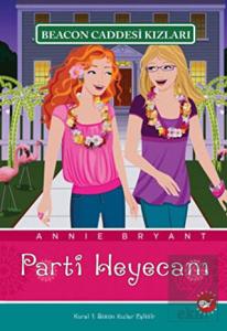 Beacon Caddesi Kızları - Parti Heyecanı
