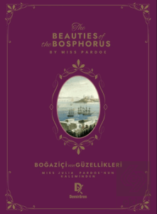 Beauties Of The Bosphorus - Boğaziçi'nin Güzellikleri