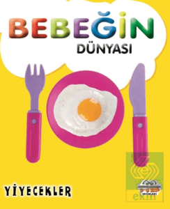 Bebeğin Dünyası Yiyecekler