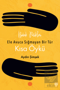 Bebek Patikleri, Ele Avuca Sığmayan Bir Tür Olarak