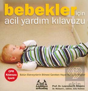 Bebekler İçin Acil Yardım Kılavuzu