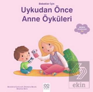 Bebekler İçin Anne Öyküleri