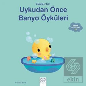 Bebekler İçin Banyo Öyküleri