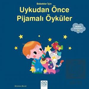 Bebekler İçin Pijamalı Öyküler