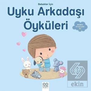 Bebekler İçin Uyku Arkadaşı Öyküleri