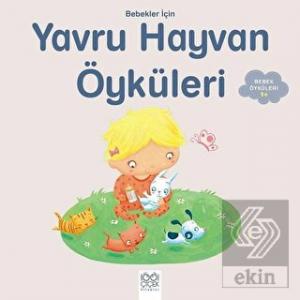 Bebekler İçin Yavru Hayvan Öyküleri